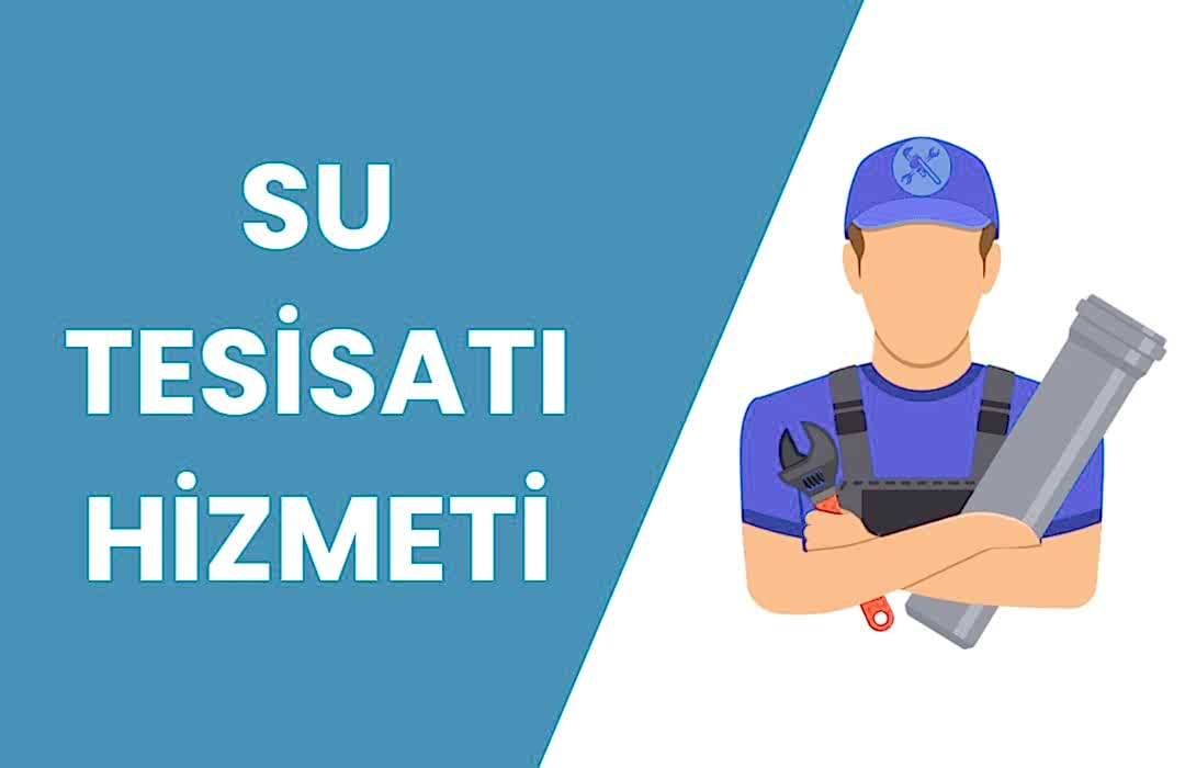 Su Tesisat Hizmetleri